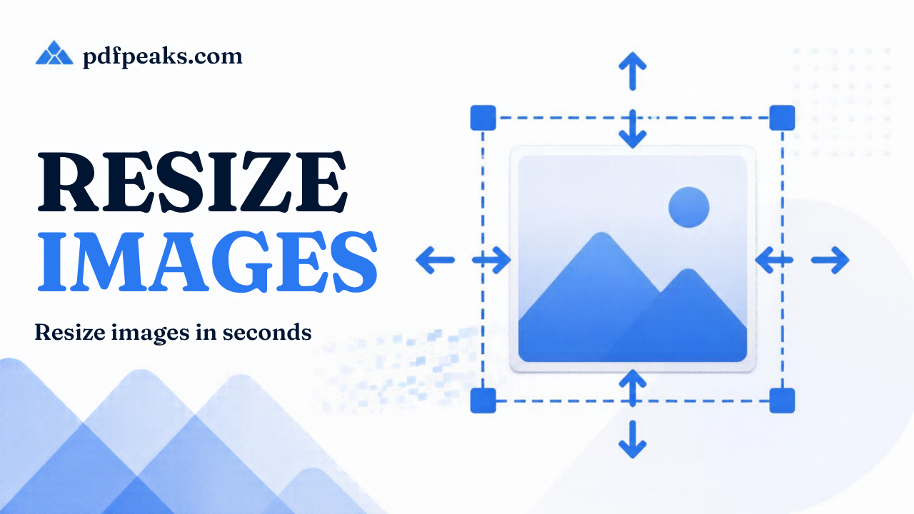 Resize Image Online Free - Image Resizer | PdfPeaks